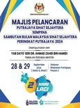 BMSS- 2 hari lagi Majlis Pelancaran Putrajaya Sihat Sejahtera 